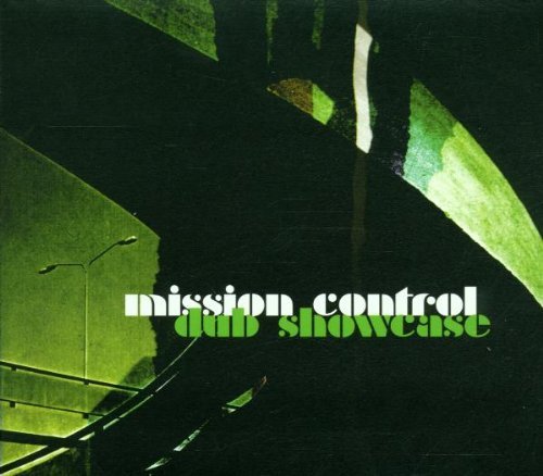 Mission Control/Dub Showcase@Import-Gbr